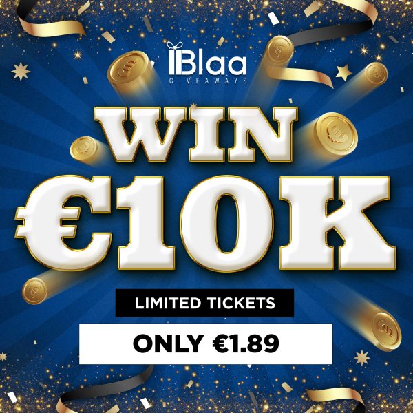 WIN €10,000 Cash!